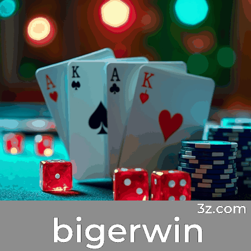bigerwin: Entretenimento de Casino com Interação Social Real